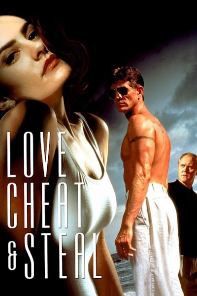 Love, Cheat And Steal