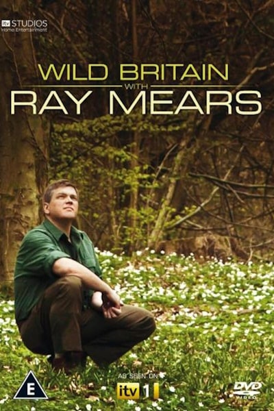 Wild Britain with Ray Mears - Season 1