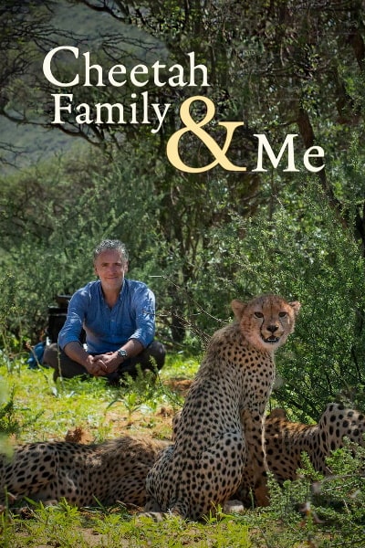 Cheetah Family and Me&nbsp;- Season 1
