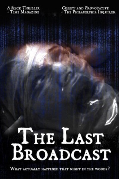 The Last Broadcast