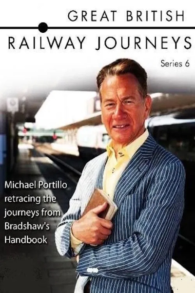 Great British Railway Journeys - Season 6