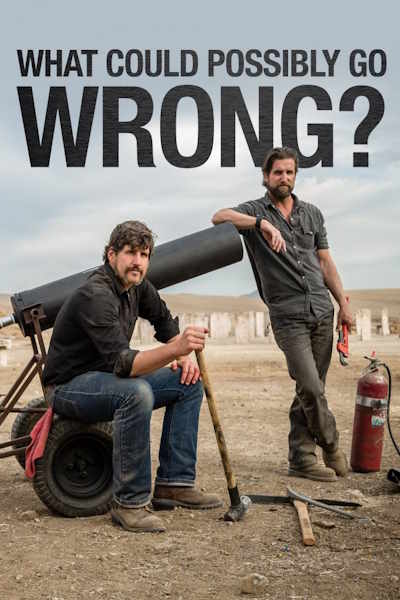 What Could Possibly Go Wrong - Season 1
