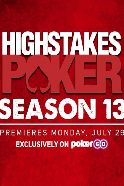 High Stakes Poker - Season 13