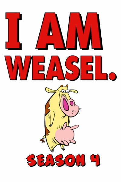 I Am Weasel - Season 4