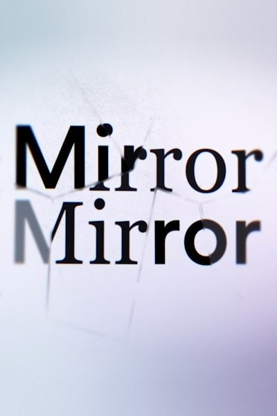 Todd Sampsons Mirror Mirror - Season 3